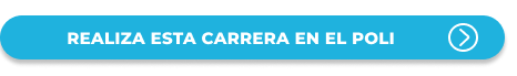 Fórmate en la carrera de Ingeniería Industrial en el Poli