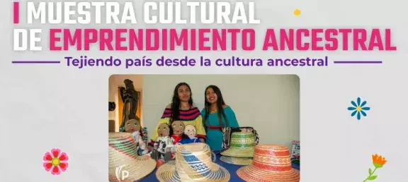 piezas-kv-i-muestra-cultural-de-emprendimiento-ancestral-web-evento_0.jpg